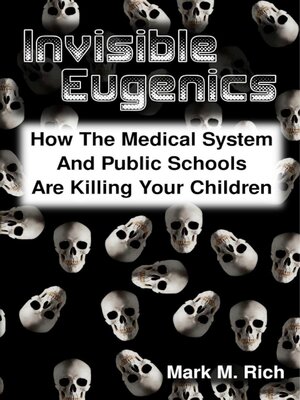 cover image of Invisible Eugenics
